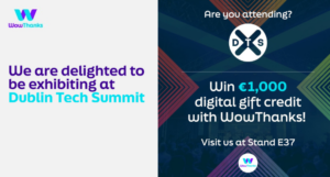 We are exhibiting at Dublin Tech Summit