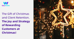 The Gift of Christmas and Client Retention