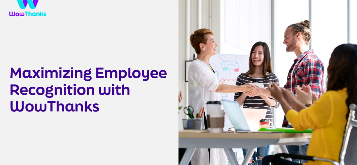 Maximizing Employee Recognition has never been so easy!